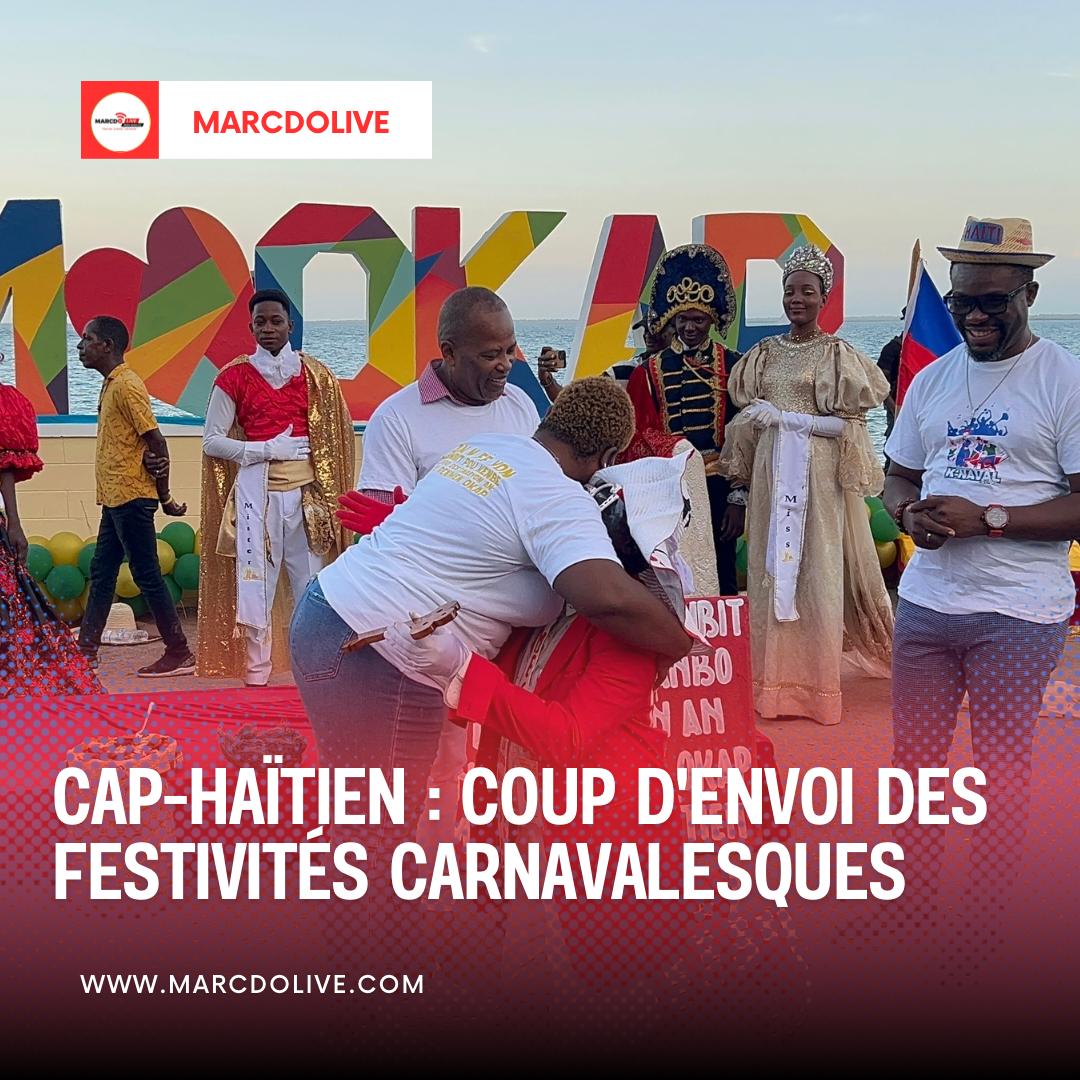 Cap-Haïtien : Coup d&rsquo;envoi des festivités carnavalesques